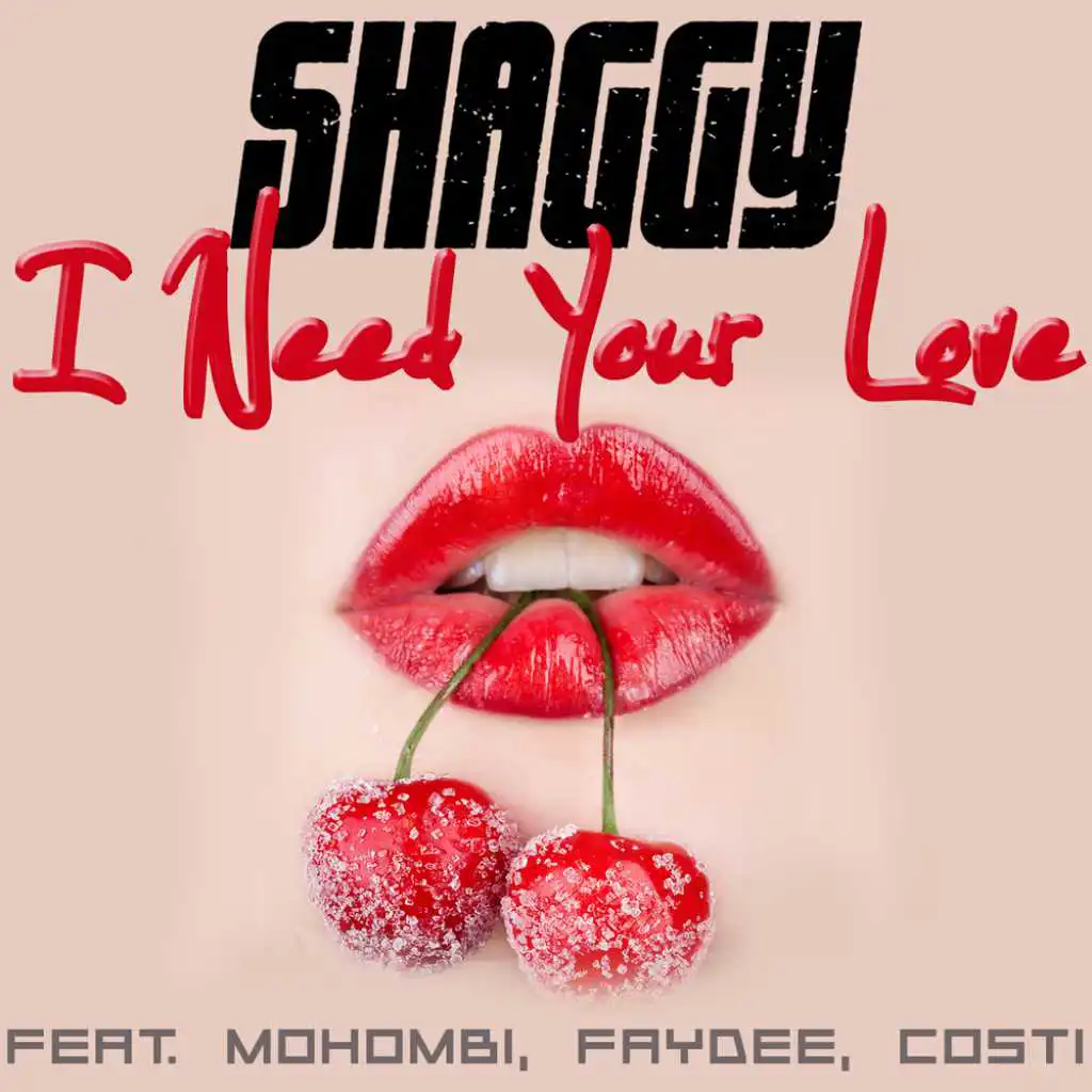 Shaggy - I Need Your Love (Feat. Mohombi, Faydee & Costi) | Play.