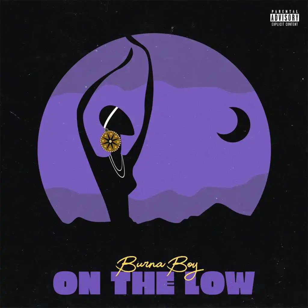 Burna Boy On The Low Play on Anghami