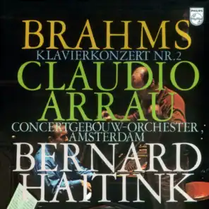Claudio Arrau, Royal Concertgebouw Orchestra & Bernard Haitink