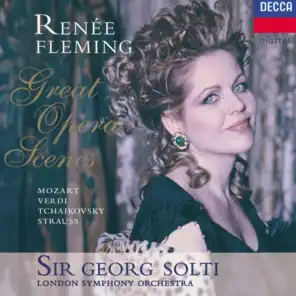 Renée Fleming, Larissa Diadkova & London Symphony Orchestra
