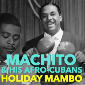 Machito & His Afro-Cubans