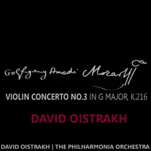 Wolfgang Amadeus Mozart & David Oistrakh & The Philharmonic Orchestra