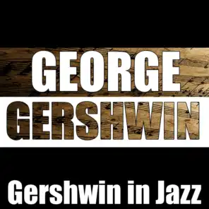 George Gershwin - Lester Young - Tenor Saxophone