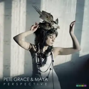 Pete Grace, Maya