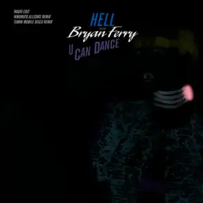DJ Hell feat. Bryan Ferry