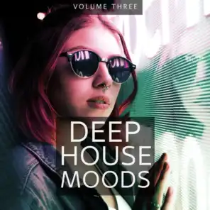 Deep House Moods, Vol. 3