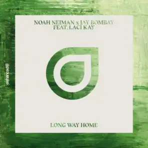 Long Way Home (feat. LACI)