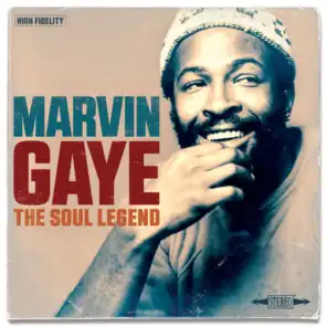 Marvin Gaye, The Soul Legend