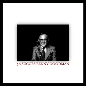 50 succès: Benny Goodman