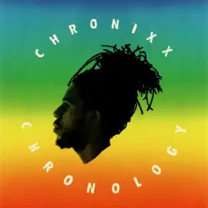 Chronixx / Chronicle