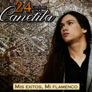 Mis Éxitos, Mi Flamenco. 24 Canciones del Canelita