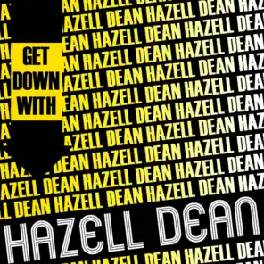 Get Down with Hazell Dean