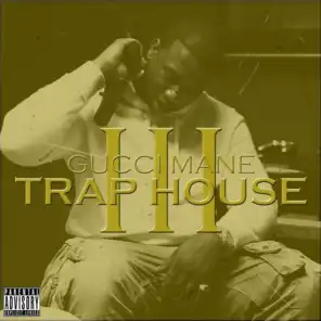 Traphouse 3 (feat. Rick Ross)