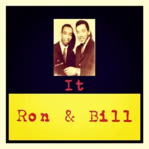 Ron & Bill
