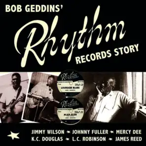 Bob Geddins' Rhythm Records Story