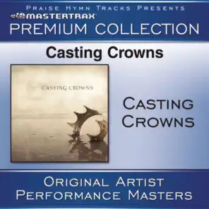 Casting Crowns Premium Collection [Performance Tracks]