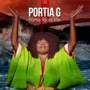 Portia Faces Life