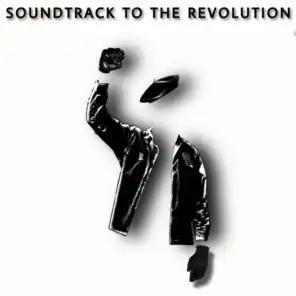 Soundtrack to the Revolution