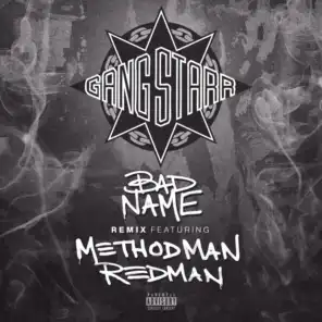 Bad Name (Remix) [feat. Redman & Method Man]