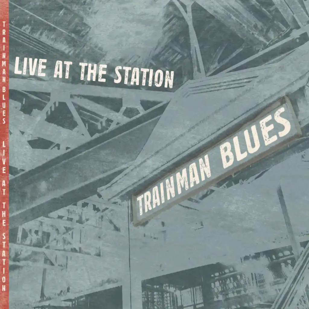 Trainman Blues