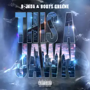 B-Jada & Boots Greene