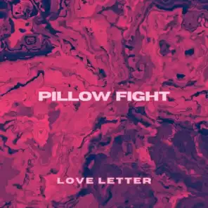 Pillow Fight Music