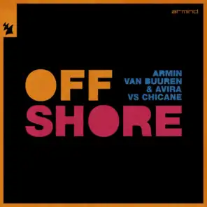 Armin van Buuren, AVIRA & Chicane