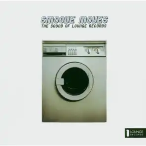 Smoove Moves (The Sound Of Lounge Records)