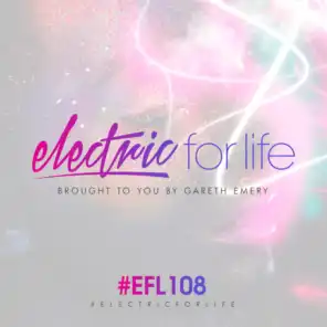 Electric For Life (EFL108) (Intro)