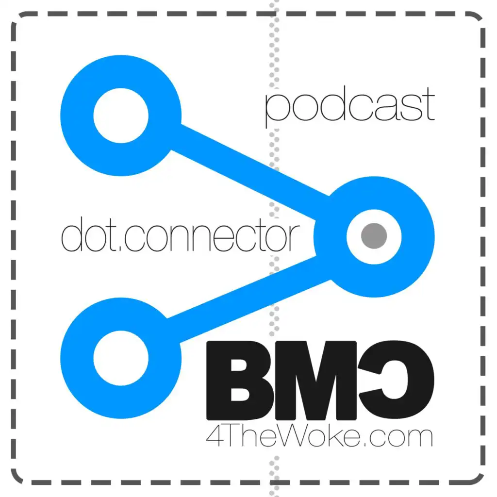 Dot.Connector.Podcast by Boogie Man Channel