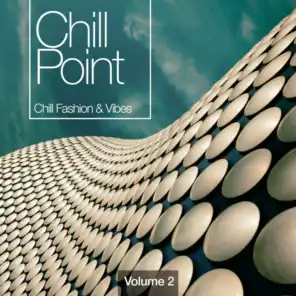Chill Point, Vol. 2
