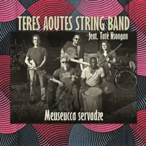 Teres Aoutes String Band