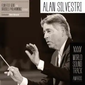 Alan Silvestri, Brussels Philharmonic & Dirk Brossé