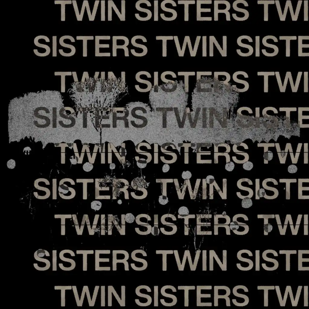 Twin Sisters
