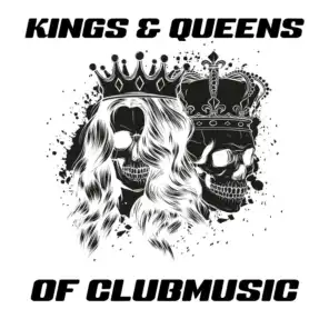 Kings & Queens of Clubmusic