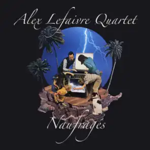 Alex Lefaivre Quartet