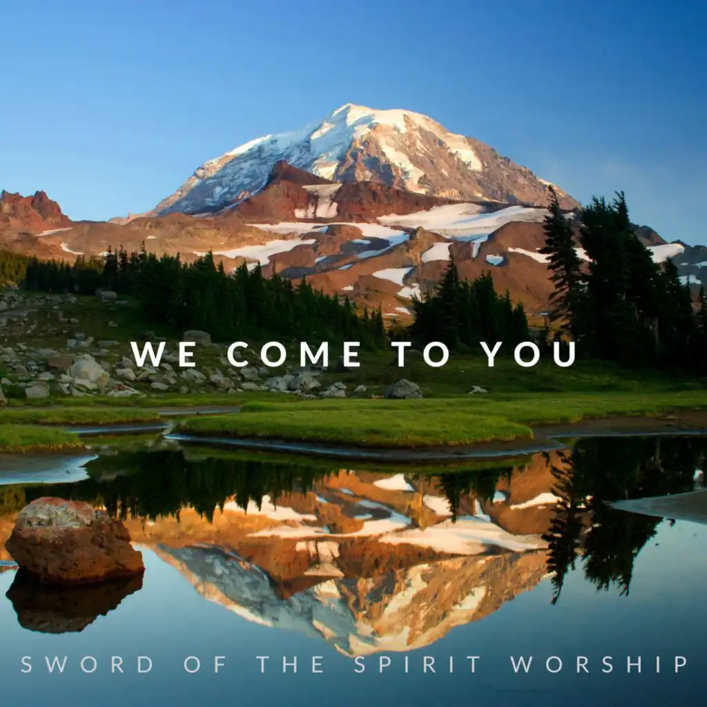 Sword of the Spirit Worship