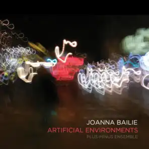 Joanna Bailie: Artificial Environments