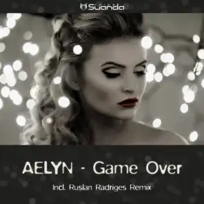 Game Over (Ruslan Radriges Remix)