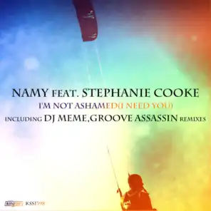 I'm Not Ashamed (I Need You) (Groove Assassin Main Mix) [feat. Stephanie Cooke]