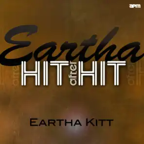 Eartha - Hit After Hit