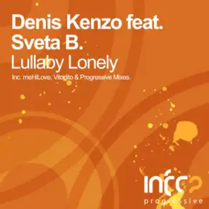 Lullaby Lonely (meHiLove Remix) [feat. Sveta B.]