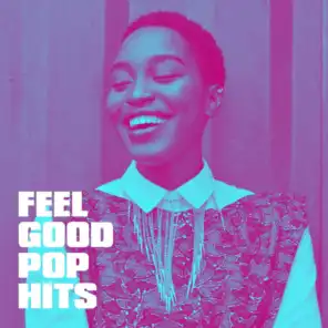 Feel Good Pop Hits