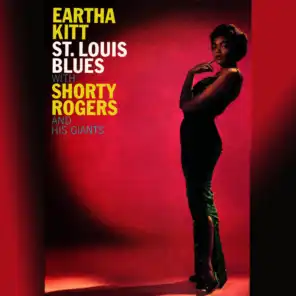 St. Louis Blues (ft. Shorty Rogers and his Orchestra )