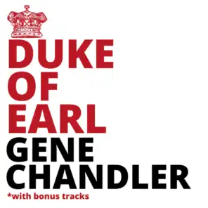 The Duke Of Earl (with Bonus Tracks)