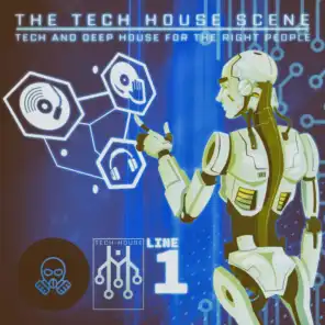 The Tech House Scene - Line 1