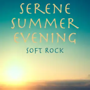 Serene Summer Evening Soft Rock