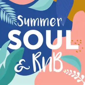 Summer Soul & RnB