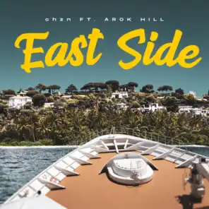 East Side (feat. Arok Hill)
