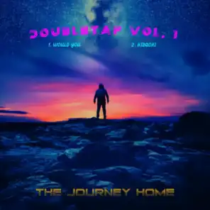 DoubleTap, Vol. 1: The Journey Home